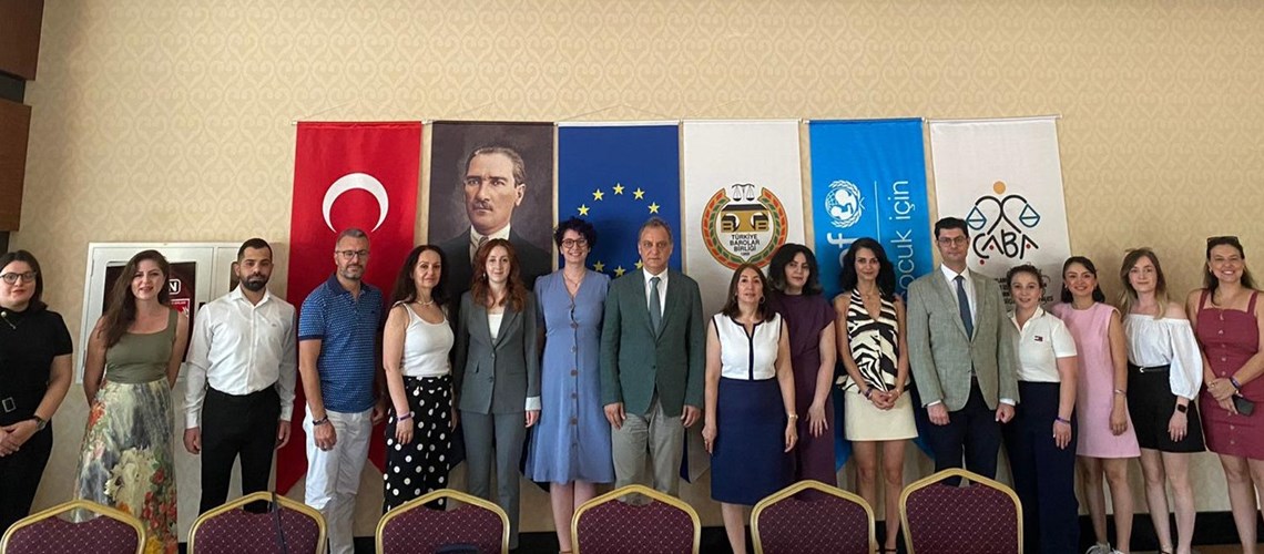 ÇOCUK HAKLARININ GELİŞTİRİLMESİ, KORUNMASI VE İZLENMESİ KONUSUNDA AVUKATLARIN VE BAROLARIN KAPASİTELERİNİN GÜÇLENDİRİLMESİ PROJESİ (ÇABA) ÇALIŞTAYINA KATILDIK.