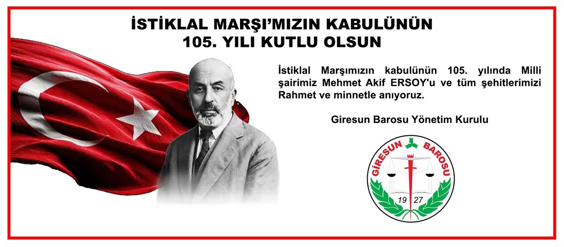 İSTİKLAL MARŞI’MIZIN KABULÜNÜN 105. YILI KUTLU OLSUN